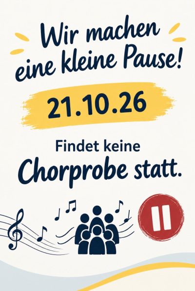 Probenpause 21.10.26